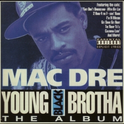 Mac Dre - Young Black Brotha - The Album